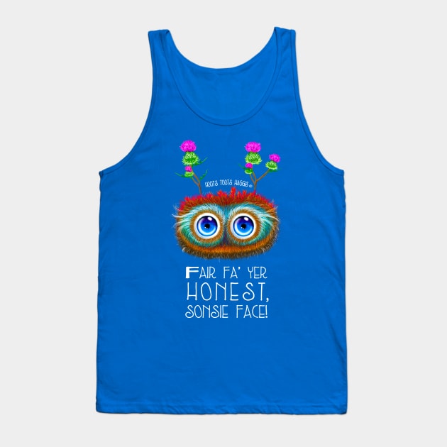 Wee Scottish Haggis, Sonsie Face Tank Top by brodyquixote